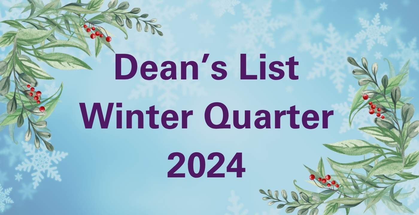 Graphic announcing the Dean’s List for Winter Quarter 2024 with decorative winter foliage and snowflake background.