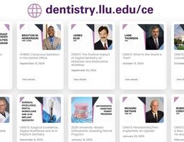 Continuing education course listings on the Loma Linda University School of Dentistry website, featuring upcoming dental CE programs and instructors.